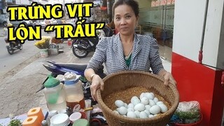 Độc đáo thúng trứng vịt lộn ủ trấu nóng 6 tiếng, bí quyết gia truyền 30 năm