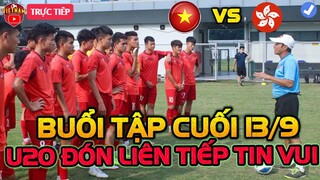 🔴Buổi Tập Cuối 13/9: U20 Việt Nam Liên Tiếp Đón Tin Vui Cho Trận Khai Màn