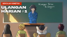 #1 Ulangan Harian - Sekolah kimetsu