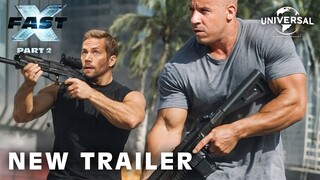 FAST X: PART 2 – NEW TRAILER (2025)  - Vin Diesel - Universal Pictures - Fast And Furious 11