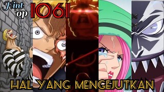 OP 1061 [HINT] - HAL YANG MENGEJUTKAN ??? | ONE PIECE 1061 [HINT]