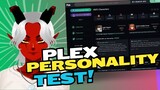 Plex And Chat Take Personality Tests