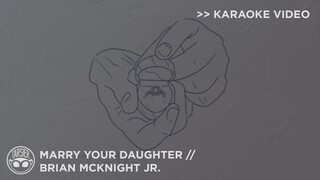 "Marry Your Daughter" (Instrumental) - Brian McKnight Jr. [Karaoke Video]