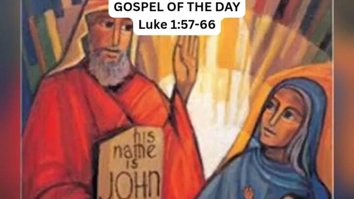 GOSPEL OF THE DAY (12/23/2025) Luke 1:57-66 #faith #gospel #advent2025