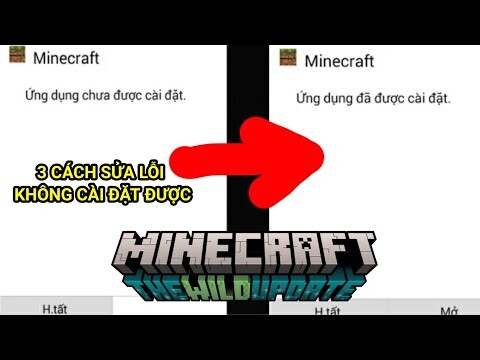 3 Cách sửa lỗi không cài đặt được Minecraft điện thoại mới nhất 2022 | BEATDY MINECRAFT