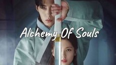 ALCHEMY OF SOULS SPECIAL EPISODE 1 ENG SUB