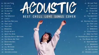 Top Hits English Acoustic Cover Love Songs Playlist 2021 - Best Acoustic Guitar Cover Of Popular