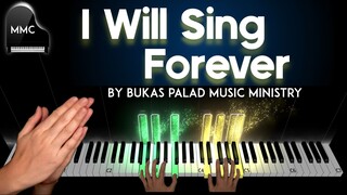 I Will Sing Forever by Bukas Palad Music Ministry piano cover / tutorial + sheet music & lyrics