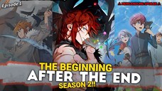 The Beginning After The End Season 2 -  Spoiler Alur Manhwa!!