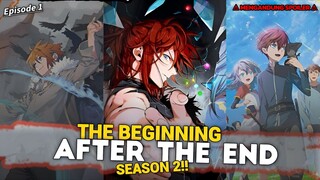 The Beginning After The End Season 2 - Spoiler Alur Manhwa!!