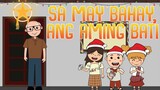 SA MAY BAHAY ANG AMING BATI | Filipino Folk Songs and Nursery Rhymes | Muni Muni TV PH