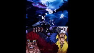 Kidd And Law Vs. Kaido 👍🔥🗣 || Low affort Edit ⚠️