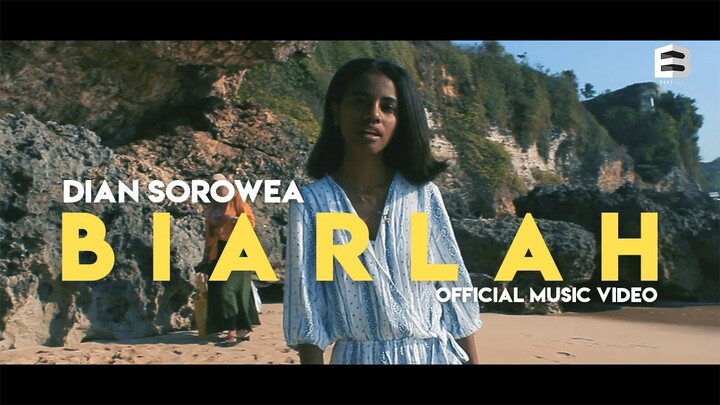 Dian Sorowea - Biarlah (Official Music Video)