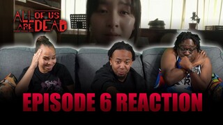 Despair Setting In! | All of Us Are Dead Ep 6 Reaction