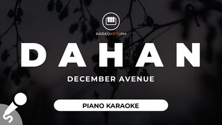 Dahan - December Avenue (Piano Karaoke)