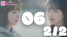 Our Unwritten Seoul Ep 06 2/2 ENG SUB