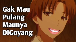 Ayanokouji Disuruh Pulang Buat Kawin | Parody COTE Dub Indo Kocak