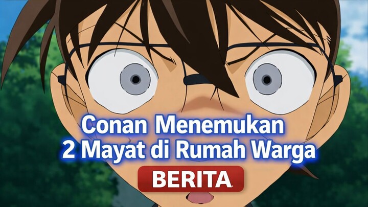 [Detektif Conan] Seorang wanita ditemukan di ruangan terkunci dengan dua mayat, namun mengaku tidak