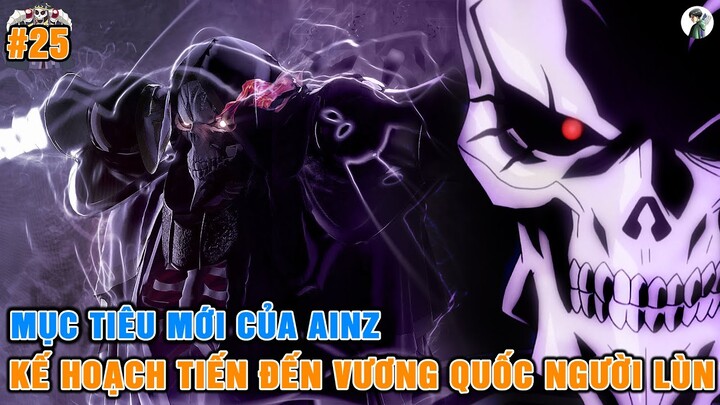 Thủ Lĩnh Kyuku Zuzu - Cuộc Trò Chuyện Với Đấng Tối Cao | Tóm Tắt Overlord #25