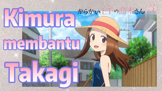 [Teasing Master Takagi san Season 3] Kimura membantu Takagi