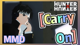 [Carry On] MMD