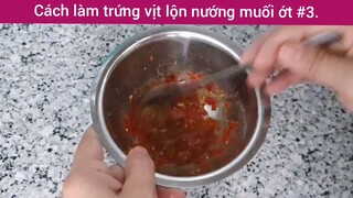 Cách làm trứng vịt lộn nướng muối ớt p3