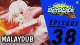 [S3.E38] Beyblade Burst : Turbo | Malay Dub