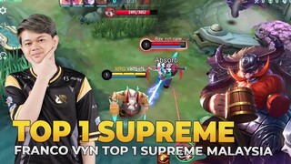 GAMEPLAY TOP SUPREME 1 FRANCO MALAYSIA  - MLBB