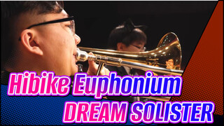 [Hibike! Euphonium] OP DREAM SOLISTER (Wind Quintet) / Dijiu Orchestra