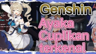 Ayaka Cuplikan terkenal