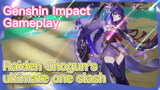 [Genshin Impact  Gameplay]  Raiden Shogun's ultimate one slash