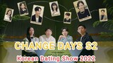 Change Days Season 2 (2022): Ep. 16 - Finale (EngSub)