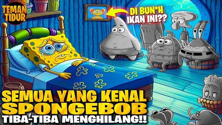 SAD '( ‼️SIAPAKAH PELAKU YANG MENGHILANGKAN SEMUA IKAN DI BIKINIBOTTOM‼️ ALUR CE