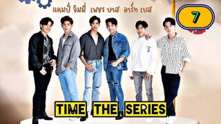 🇹🇭 [2024] TIME | EPISODE 7 (CUT)