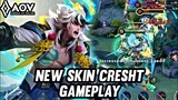 AOV : NEW SKIN CRESHT GAMEPLAY - ARENA OF VALOR LIÊNQUÂNMOBILE ROV COT