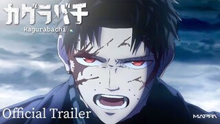 KAGURABACHI | OFFICIAL TRAILER