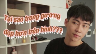 TẠI SAO TRONG GƯƠNG ĐẸP HƠN TRÊN HÌNH??? | ducanhday