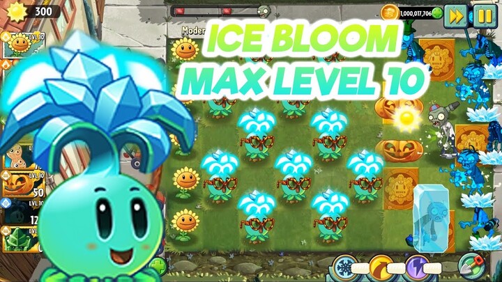 PLANTS VS ZOMBIES 2 - SỨC MẠNH CỦA ICE BLOOM CÂY HOA BÔNG BĂNG MAX LEVEL 10 SẼ NHƯ THẾ NÀO ?