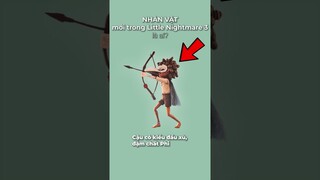 NHÂN VẬT MỚI TRONG LITTLE NIGHTMARES 3 LÀ AI