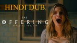 The Offering (2022) Hindi Dubbed Movie With English Subtitles