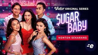 SUGAR BABY EPISODE 1  JATAH PENDING