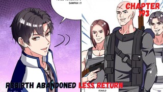 Rebirth Abandoned Less Return chapter 193 dicurangi