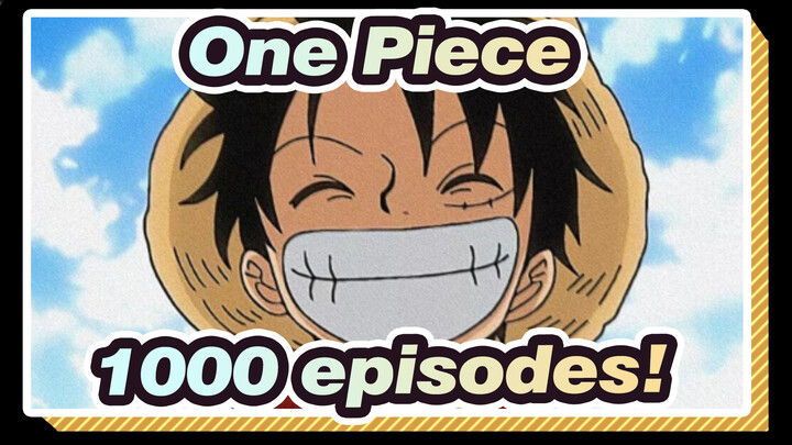 ONE PIECE]1000 episodes' 1000-second special commemoration PV 3 - BiliBili