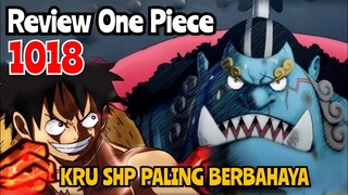 REVIEW ONE PIECE 1018 - KRU TERKUAT LUFFY (KRU TERKUAT GOKOU) !!! | REVIEW OP 1018