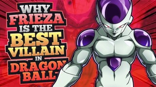 Why Frieza is the BEST Villain in Dragon Ball!