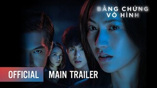 Bằng Chứng Vô Hình | Khen Phim - Kênh review phim rạp - Trailer phim bom tấn Việt Nam