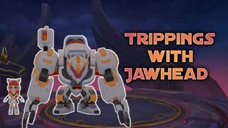 Trippings with Jawhead