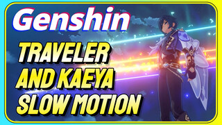 Traveler And Kaeya Slow motion