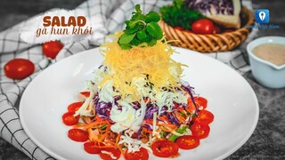Hướng dẫn cách làm món SALAD GÀ HUN KHÓI | Feedy TV