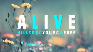 Alive - Hillsong Young and Free [With Lyrics]